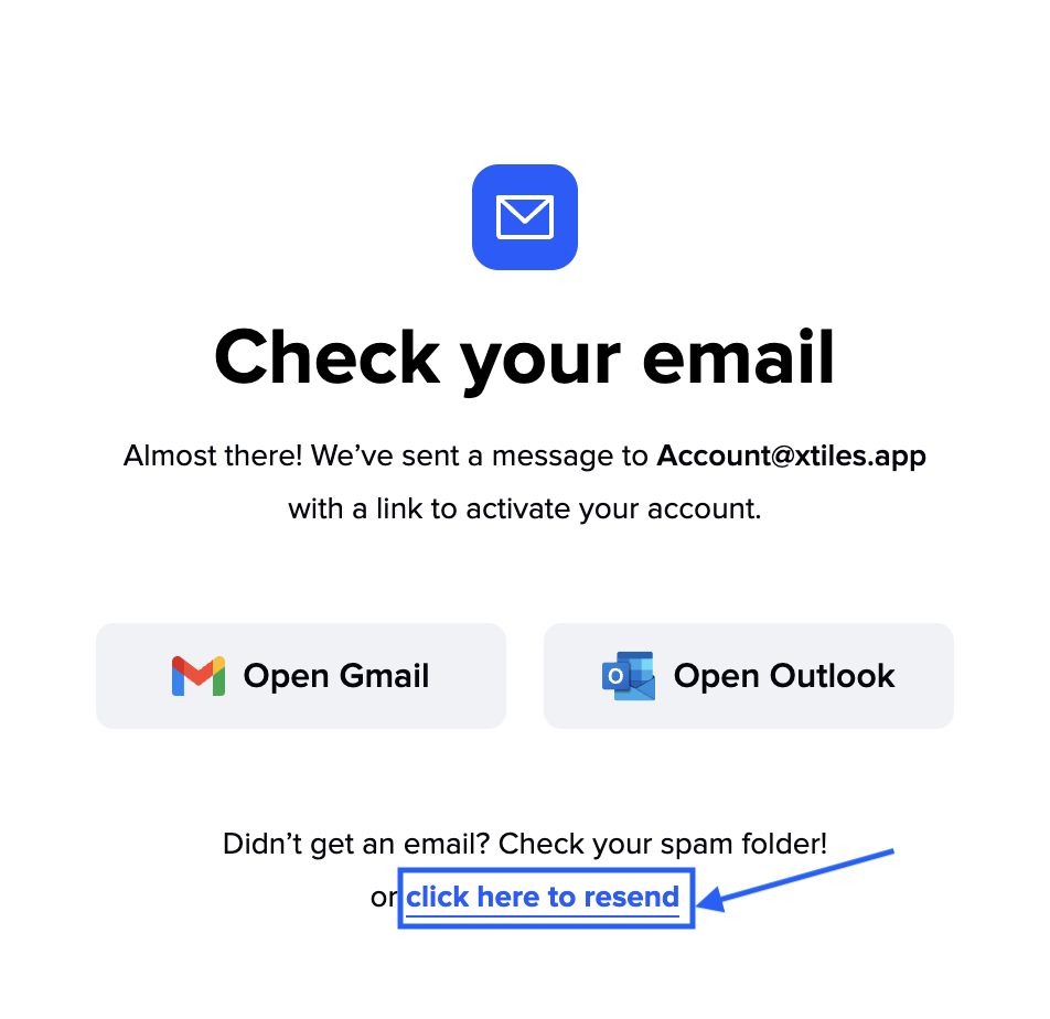 Didn`t get an email? Check your spam folder!